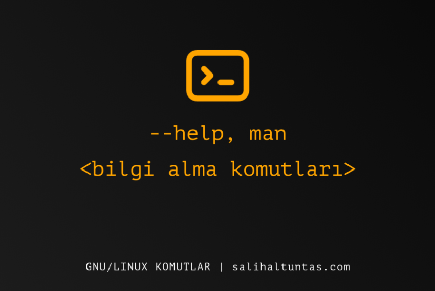Linux help ve man komutu