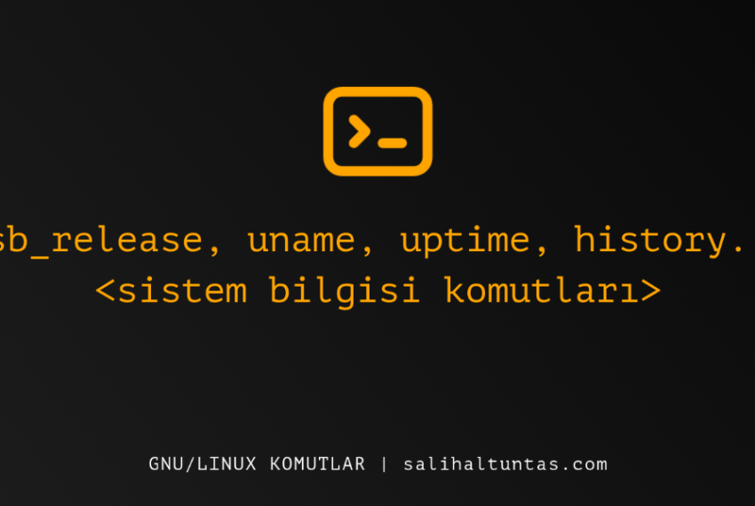 Linux sistem bilgisi komutları