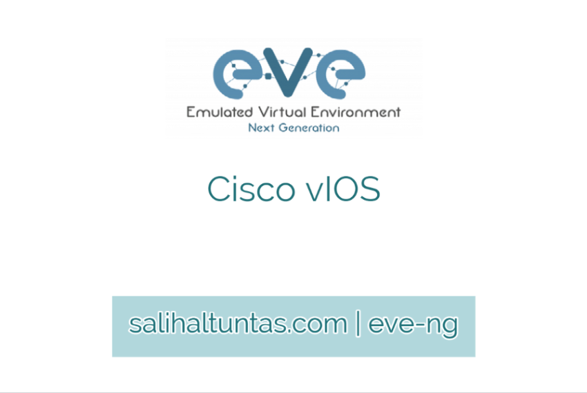 EVE-NG Cisco vIOS kurulumu
