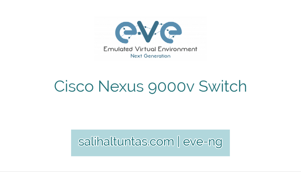 eve-ng cisco nexus 9k switch